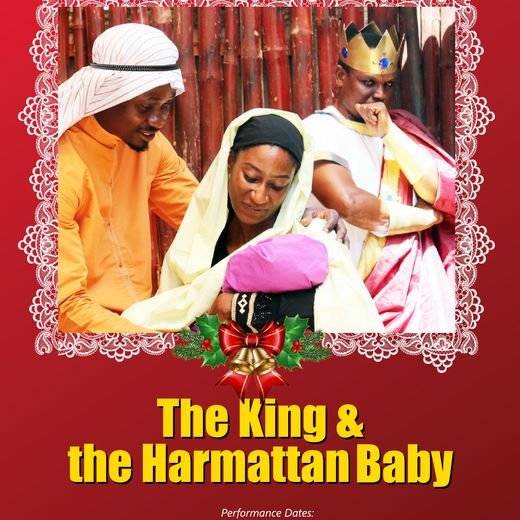 The King & the Harmattan Baby